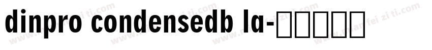 dinpro condensedb la字体转换
